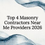 Top 4 Masonry Contractors Near Me Providers 2026