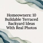 Homeowners: 10 Buildable Terraced Backyard Ideas With Real Photos