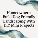 Decorative dog friendly landscaping title card